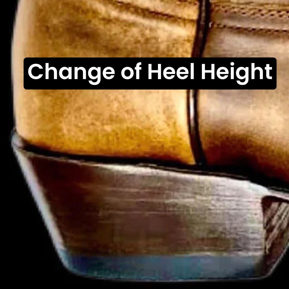 Heel/Sole Modification (Raise, Lower, Slant, or Change Color) - Moderate Change